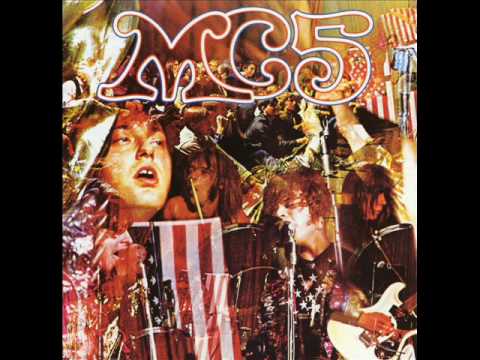 Kick Out The Jams - MC5