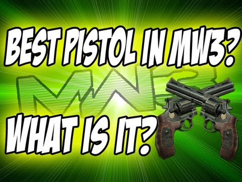 MW3: BEST Pistol / Handgun in MW3? - 