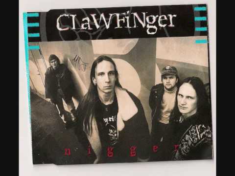 Clawfinger - Nigger