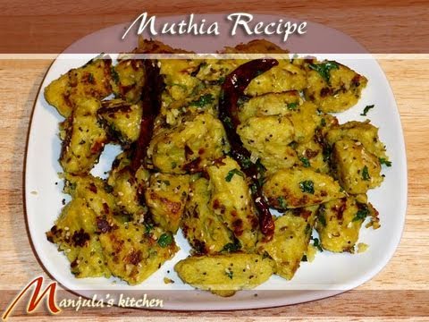 Muthia (Indian Steamed Dumplings) Recipe by Manjula