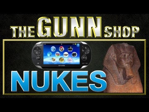 The GUNN Shop - PS Vita Flops | Virginity Tests | US Nukes Inbound