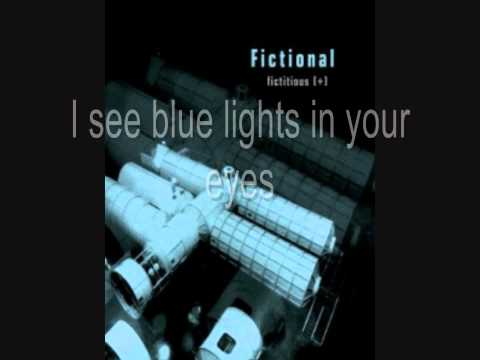 Fictional - Blue Lights (HQ audio w/ lyrics)