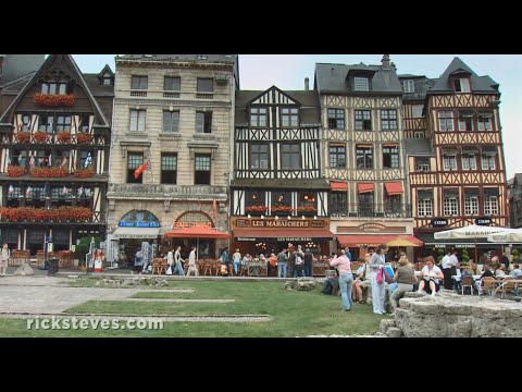 Rouen, France: A Mix of the Gothic and Contemporary