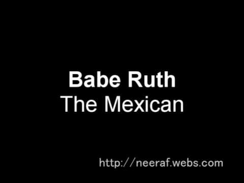 Babe Ruth - The Mexican High Quality