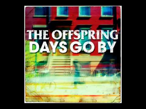 The Offspring - Days Go By