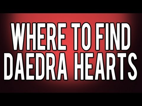 Skyrim - Where to Find Daedra Hearts