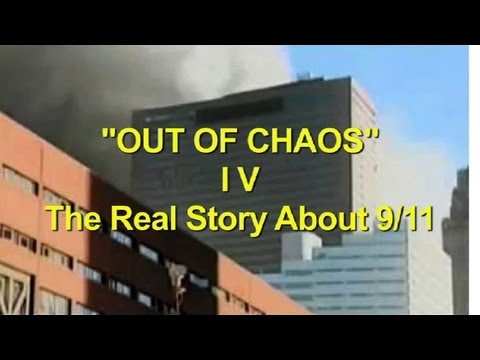 Out Of Chaos IV - Building 7, The Pentagon, American Airlines Flight 77, United Airlines Flight 175