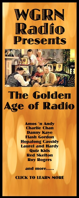 WGRN Presents the Golden Age of Radio