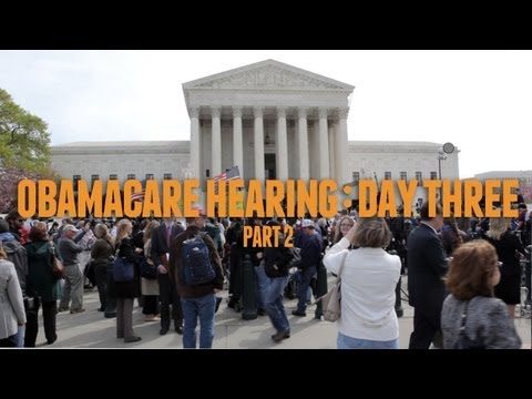 Obamacare at the Supreme Court: Day Three (2/2)