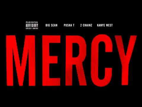 Kanye West - Mercy ft. Big Sean, Pusha T & 2 Chainz (Explicit)