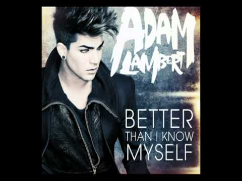 Adam Lambert - Better Than I Know Myself (Audio)