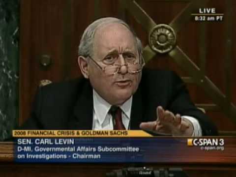 Sen. Levin Grills Goldman Sachs Exec On 