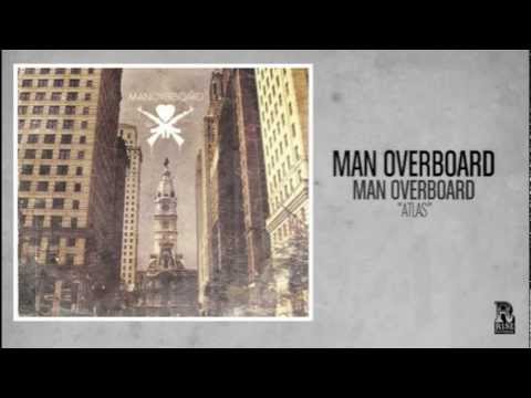 Man Overboard - Atlas