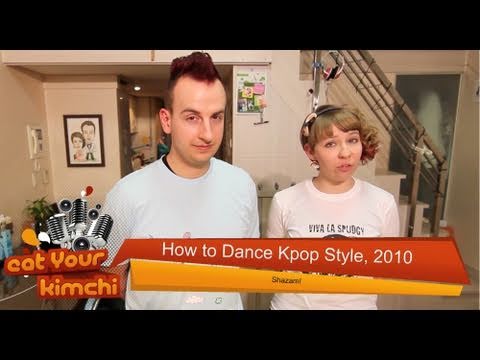 How to Dance K pop Style 2010