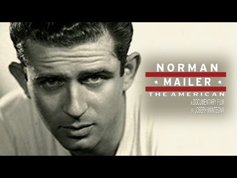 Norman Mailer: The American - 56 minute documentary - trailer