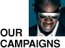 our campaigns