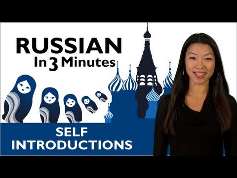 Learn Russian - Learn How to Introduce Yourself in Russian