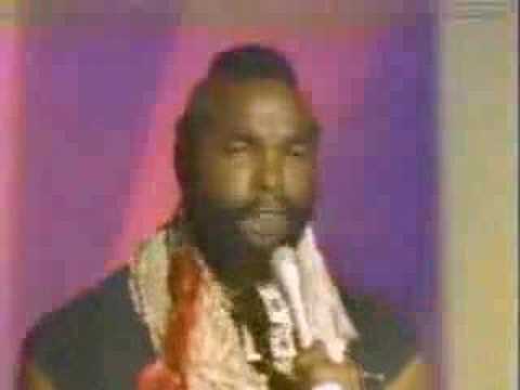 Mr. T Treat your mother right