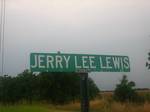 Jerry Lee Lewis Drive in Ferriday, Louisiana