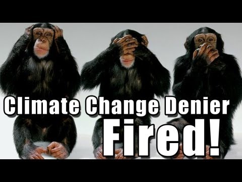 Climate Change Denier Professor Fired!