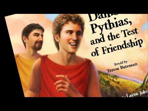 Damon, Pythias, & the Test of Friendship