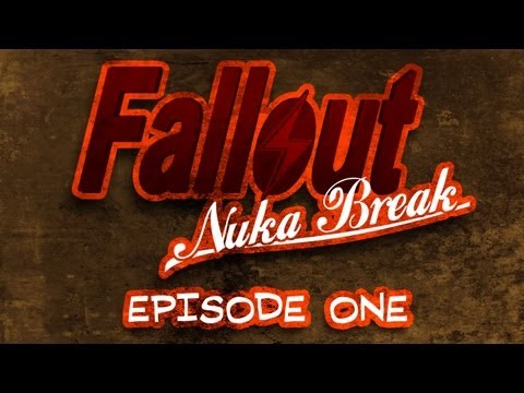 Fallout: Nuka Break the series - Episode One