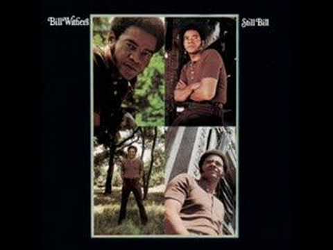 Bill Withers - Use me