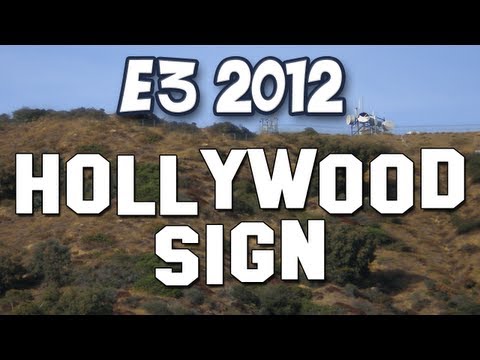 Yogscast - E3 2012 - Day 2 - Hollywood Sign