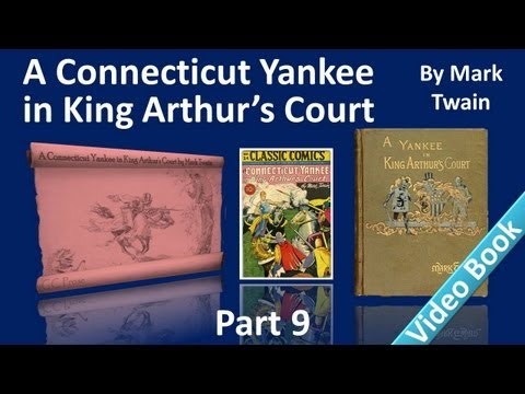 Part 9 - A Connecticut Yankee in King Arthur's Court Audiobook by Mark Twain (Chs 41-44)