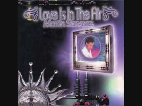 Martin Stevens - Love Is In The Air 1978