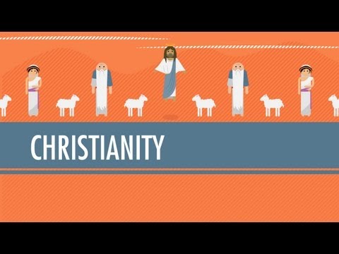 Christianity from Judaism to the Constantine: Crash Course World History #11