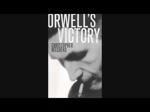 Christopher Hitchens on George Orwell (1/7)