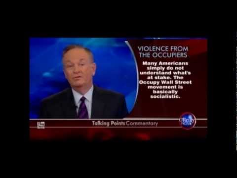 Bill O'Reilly Occupy Wall Street Socialists!