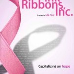 Pink Ribbons, Inc: Capitalizing on Hope