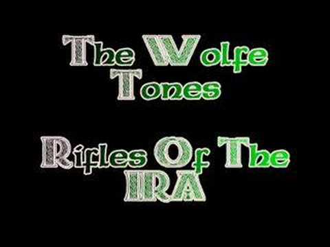 The Wolfe Tones - Rifles Of The IRA