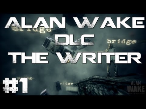 Alan Wake Walkthrough - The Writer DLC (Part 1)