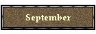 September