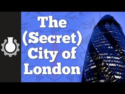 The (Secret) City of London Part 1: History