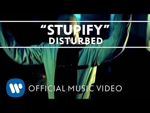 Disturbed - Stupify [Official Music Video]