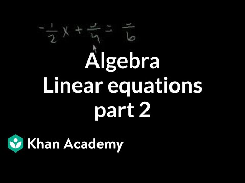 Algebra: Linear Equations 2