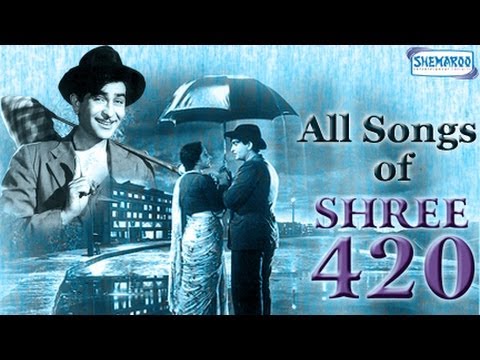 Shree 420 - All Songs - Raj Kapoor - Nargis - Nadira - Mukesh - Asha Bhosle - Manna Dey