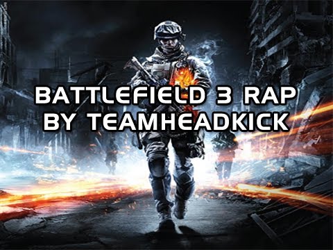 TeamHeadKick Music Videos - Battlefield 3 Rap