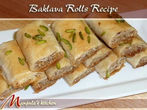 Baklava Rolls Recipe by Manjula