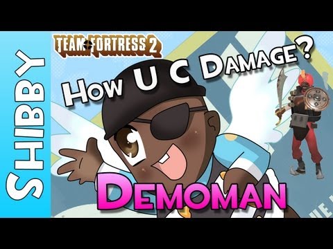 TF2 - HOW UC DAMAGE? Demoman (Launcher, Scottish, Caber) Team Fortress 2 (S02E04)