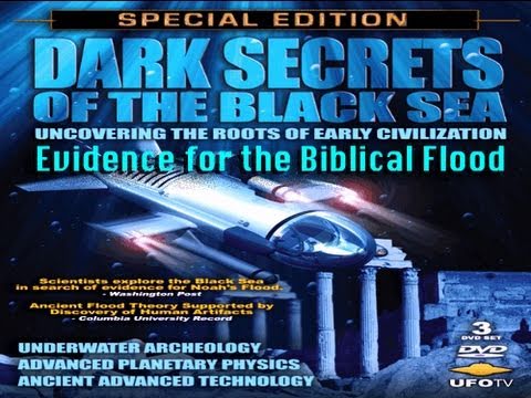 UFOTV Presents... - Secrets of the Black Sea - Uncovering the Roots of Early Civilization