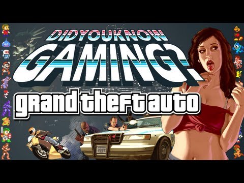 Grand Theft Auto - Did You Know Gaming?