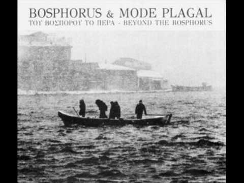 Bosphorus & Mode Plagal - Ey Zahit