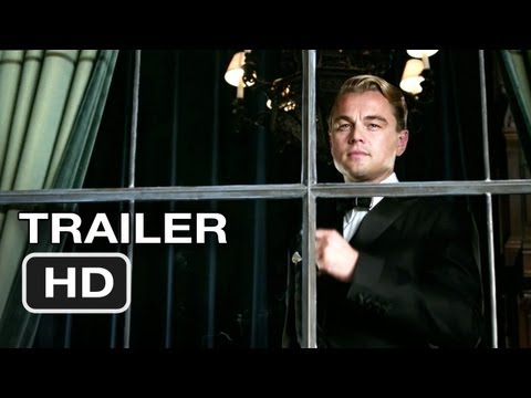 The Great Gatsby Official Trailer #1 (2012) Leonardo DiCaprio Movie HD