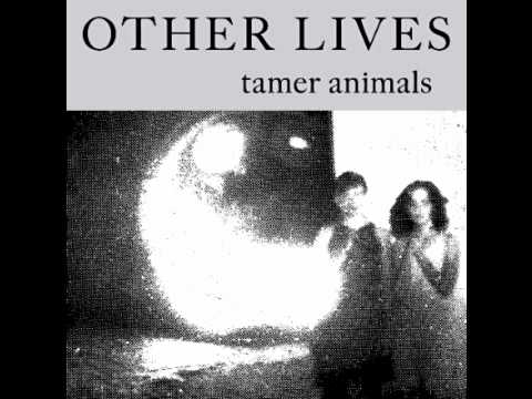 Other Lives - For 12