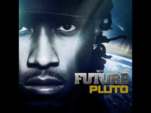 Future - Turn On The Lights [PLUTO ALBUM]- 2012